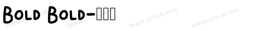Bold Bold字体转换